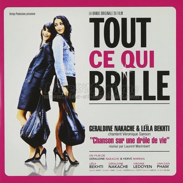 G%E9raldine Nakache et Le%EFla Bekhti - Chanson sur une dr%F4le de vie