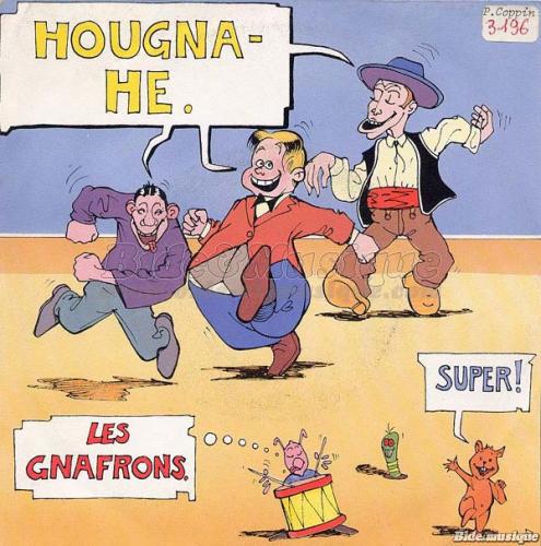 Les Gnafrons - Hougna h�