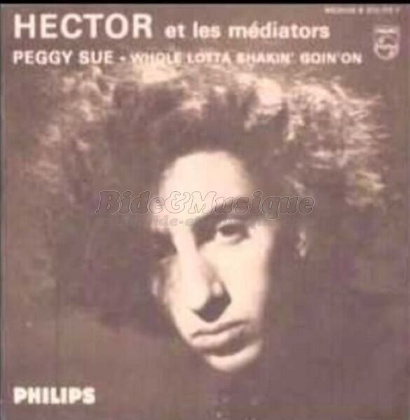 Hector et les M%E9diators - Peggy Sue