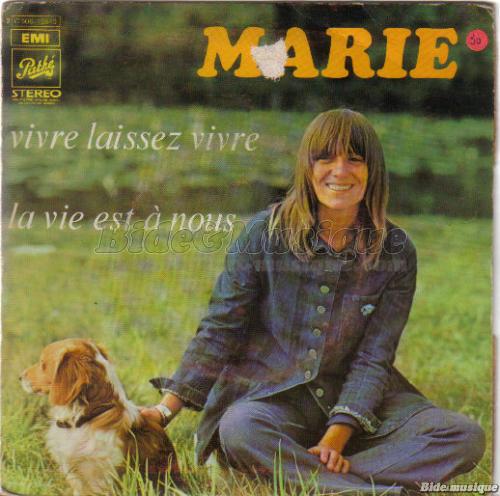 Marie - Vivre, laissez vivre