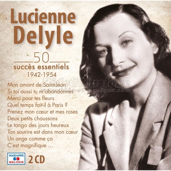 Lucienne Delyle - Et la vie est en f%EAte