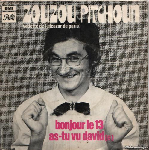 Zouzou Pitchoun - Bonjour le 13