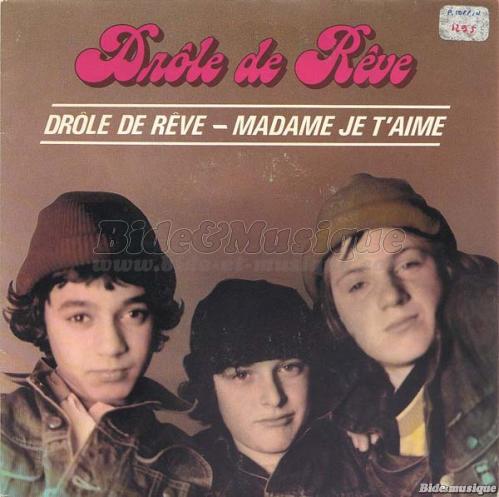 Drle de rve - Drle de rve