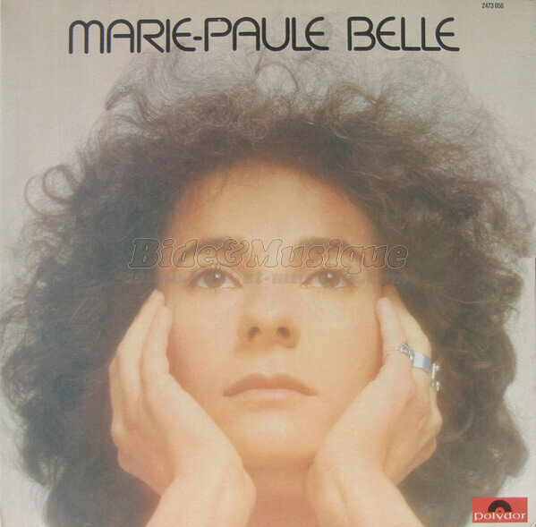 Marie-Paule Belle - Je veux pleurer comme Soraya