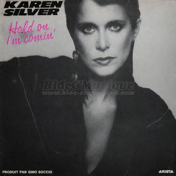 Karen Silver - Hold on I'm comin'