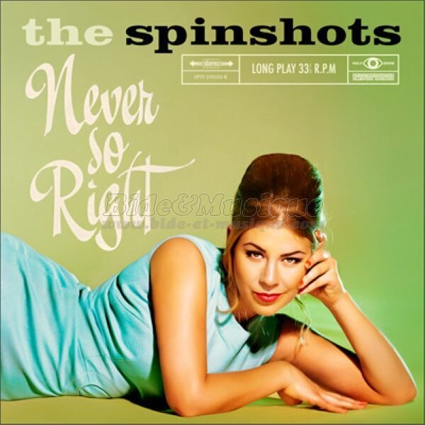 The Spinshots - Qui est In, qui est Out