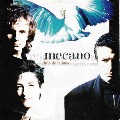 Mecano - Hijo de la Luna
