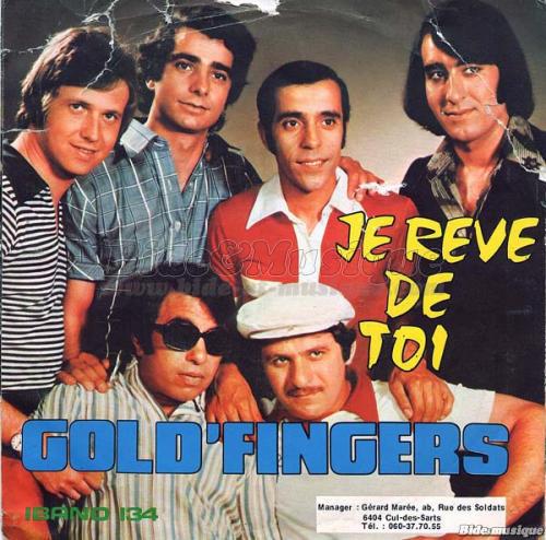 Gold'fingers - Je rve de toi