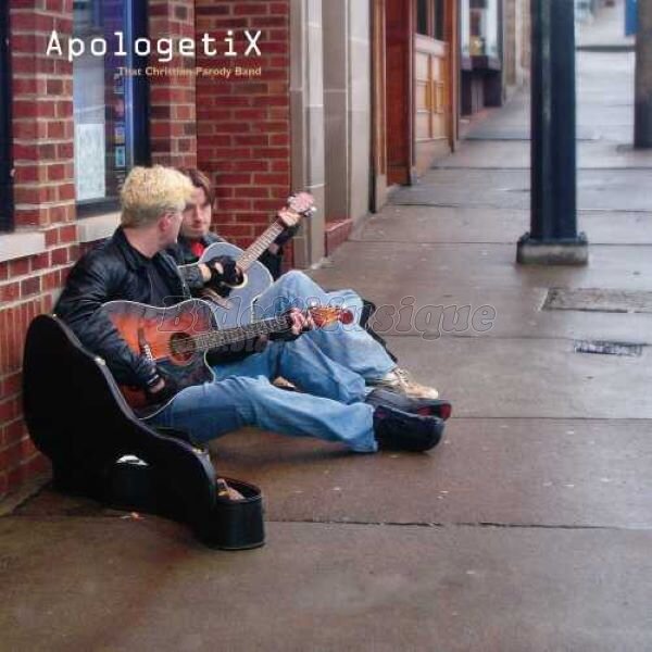 ApologetiX - Talk about the Lord