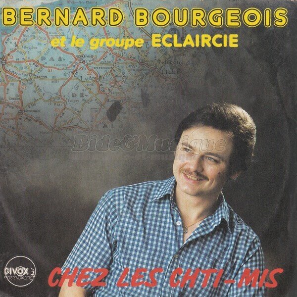 Bernard Bourgeois et le groupe Eclaircie - Chez les Chti-Mis
