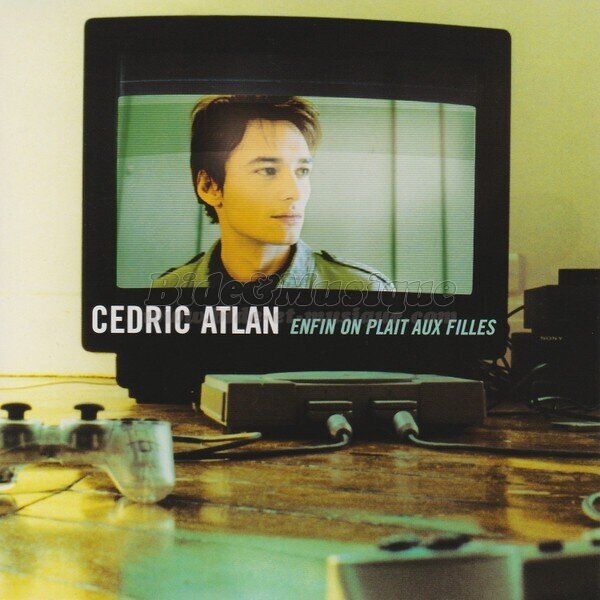 Cedric Atlan - Enfin on pla%EEt aux filles
