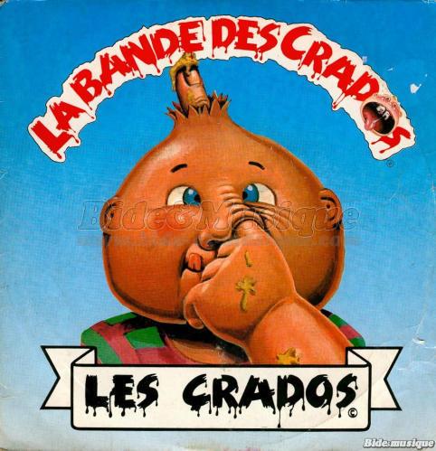 Bande des Crados, La - RcraBide