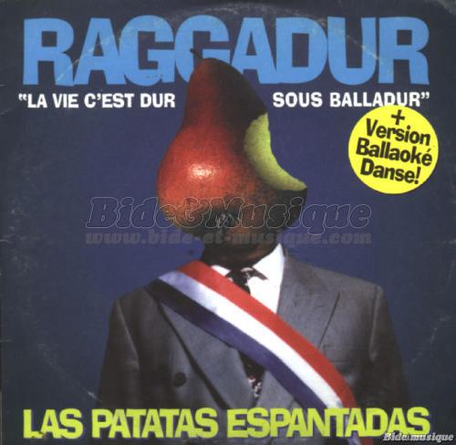 Las Patatas Espantadas - Raggadur