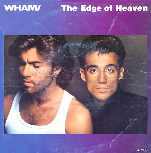 Wham! - The Edge of Heaven