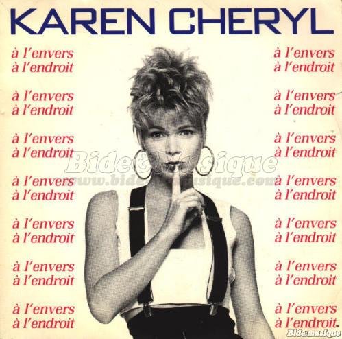 Karen Cheryl - � l'envers � l'endroit