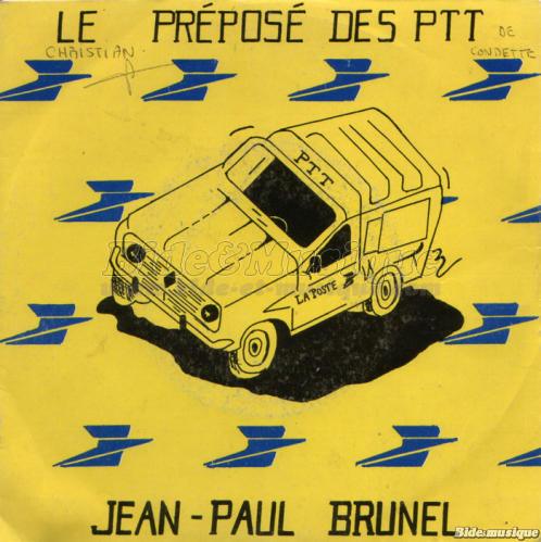 Jean-Paul Brunel - Le pr�pos� des P.T.T