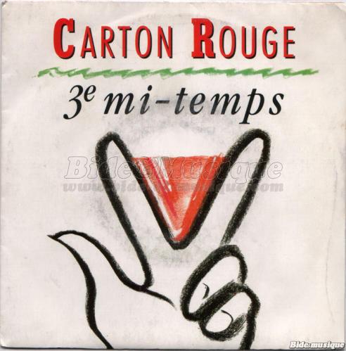 Carton Rouge - Troisi%E8me mi-temps