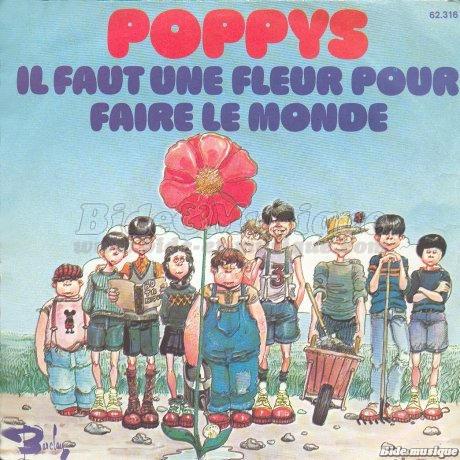 Poppys - Il faut une fleur pour faire le monde