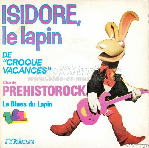 Isidore le lapin - Pr�historock