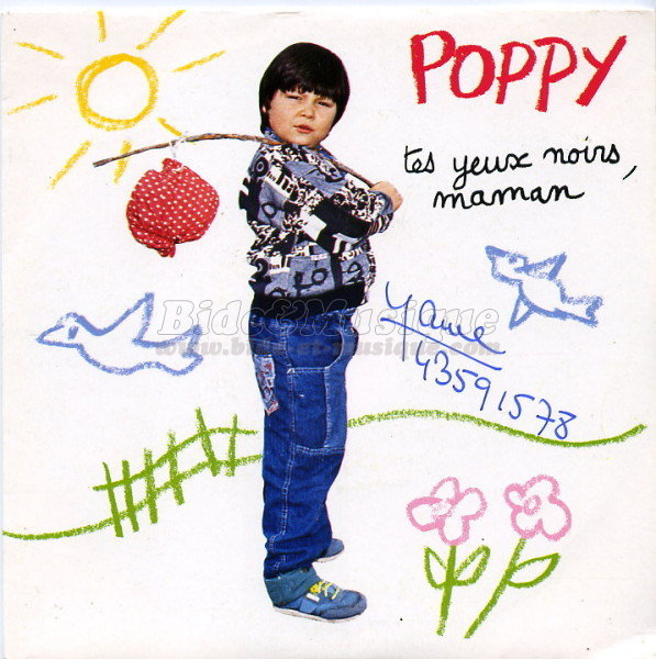 Poppy - Tes yeux noirs maman