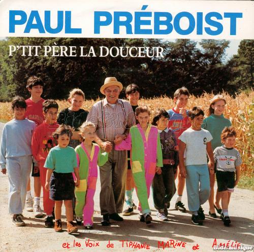 Paul Pr%E9boist - P%27tit p%E8re la douceur