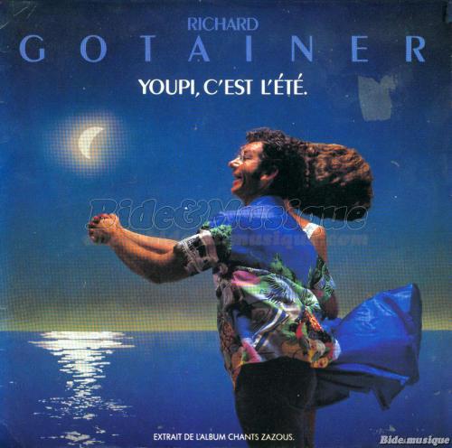 Richard Gotainer - Youpi, c'est l't