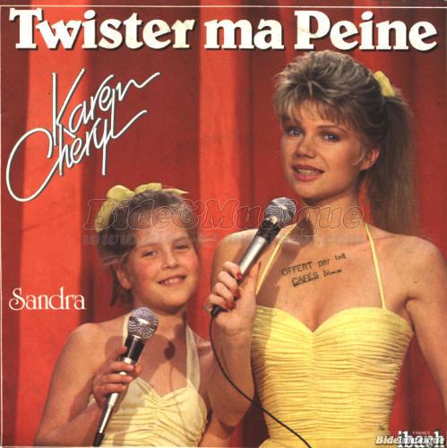 Karen Cheryl et Sandra - Twister ma peine