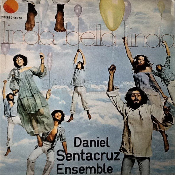 Daniel Sentacruz Ensemble - Forza Bide & Musica