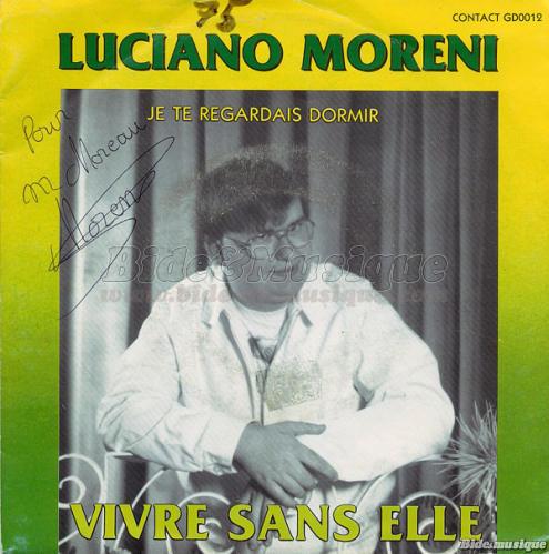 Luciano Moreni - Vivre sans elle