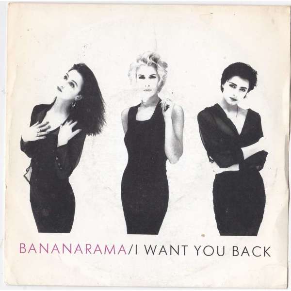 Bananarama - I Want You Back