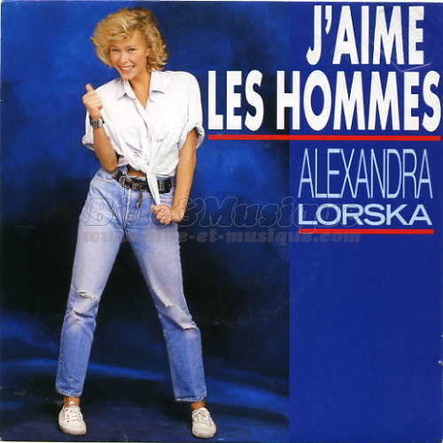 Alexandra Lorska - J%27aime les hommes