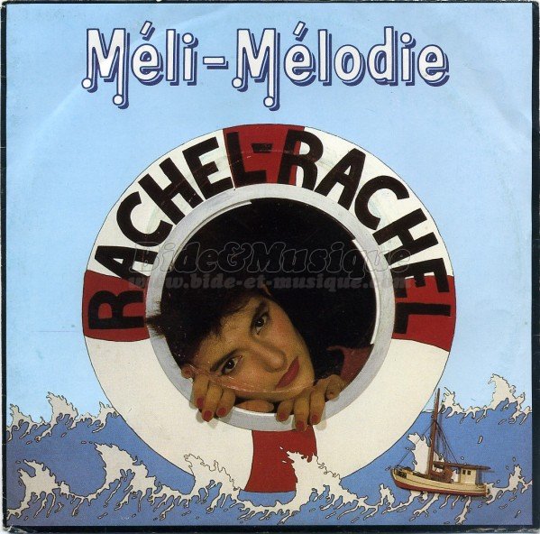 Rachel Rachel - M%E9li-M%E9lodie