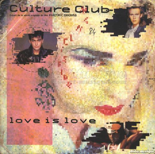 Culture Club - Love is love