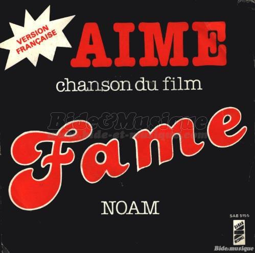 Noam - Aime (Fame en franais)