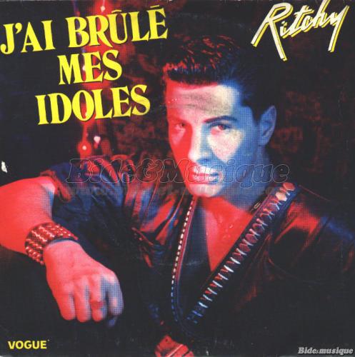 Ritchy - J'ai br�l� mes idoles