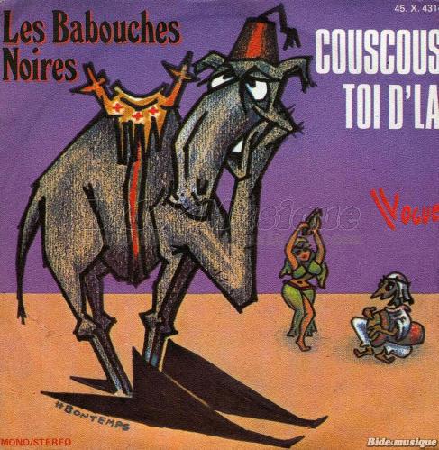 Les Babouches noires - Couscous-toi d'l