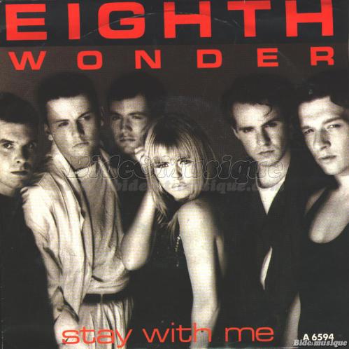 Eighth Wonder - Stay with me