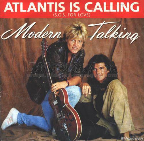 Modern Talking - Atlantis is calling (SOS for love)