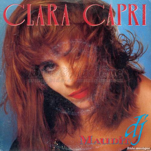 Clara Capri - Maudit DJ