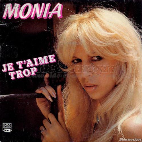 Monia - Je t%27aime trop