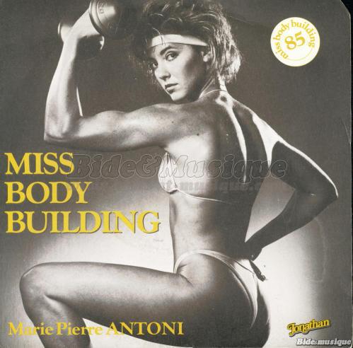 Marie-Pierre Antoni - Miss body building