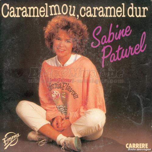 Sabine Paturel - Caramel mou, caramel dur