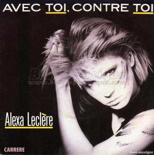 Alexa Leclre - Avec toi, contre toi