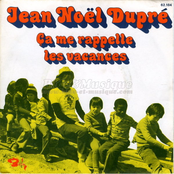 Jean-No�l Dupr� - �a me rappelle les vacances