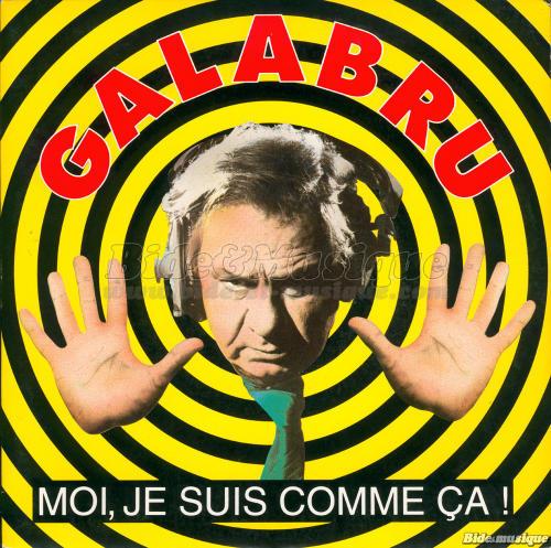 Michel Galabru - Moi%2C je suis comme ca%26nbsp%3B%21