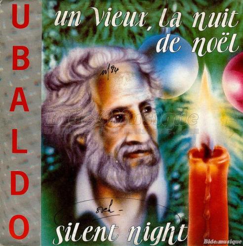 Ubaldo - Un vieux%2C la nuit de No%EBl