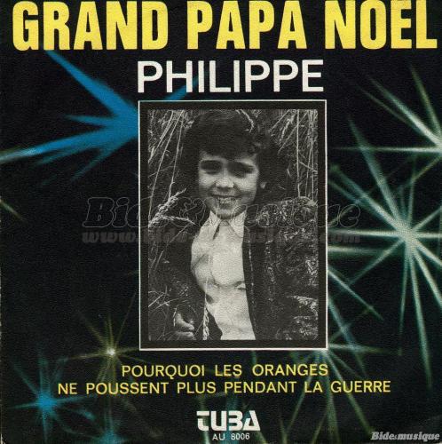 Philippe - Grand papa No�l