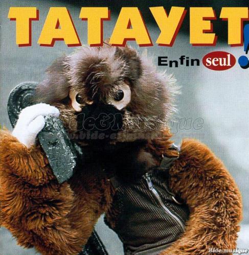 Tatayet - %C9coute la chanson du tra%EEneau