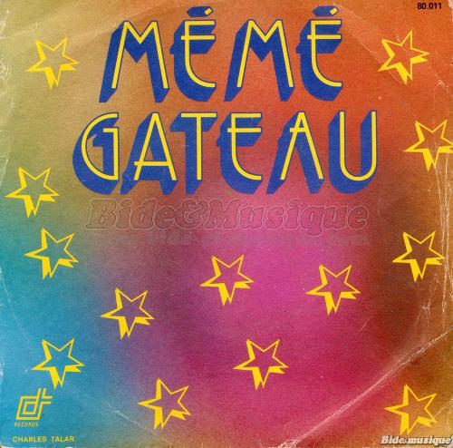 M�m� Gateau - Dis Grand-M�re