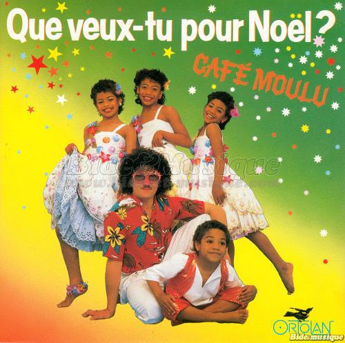 Caf moulu - Que veux-tu pour Nol ?